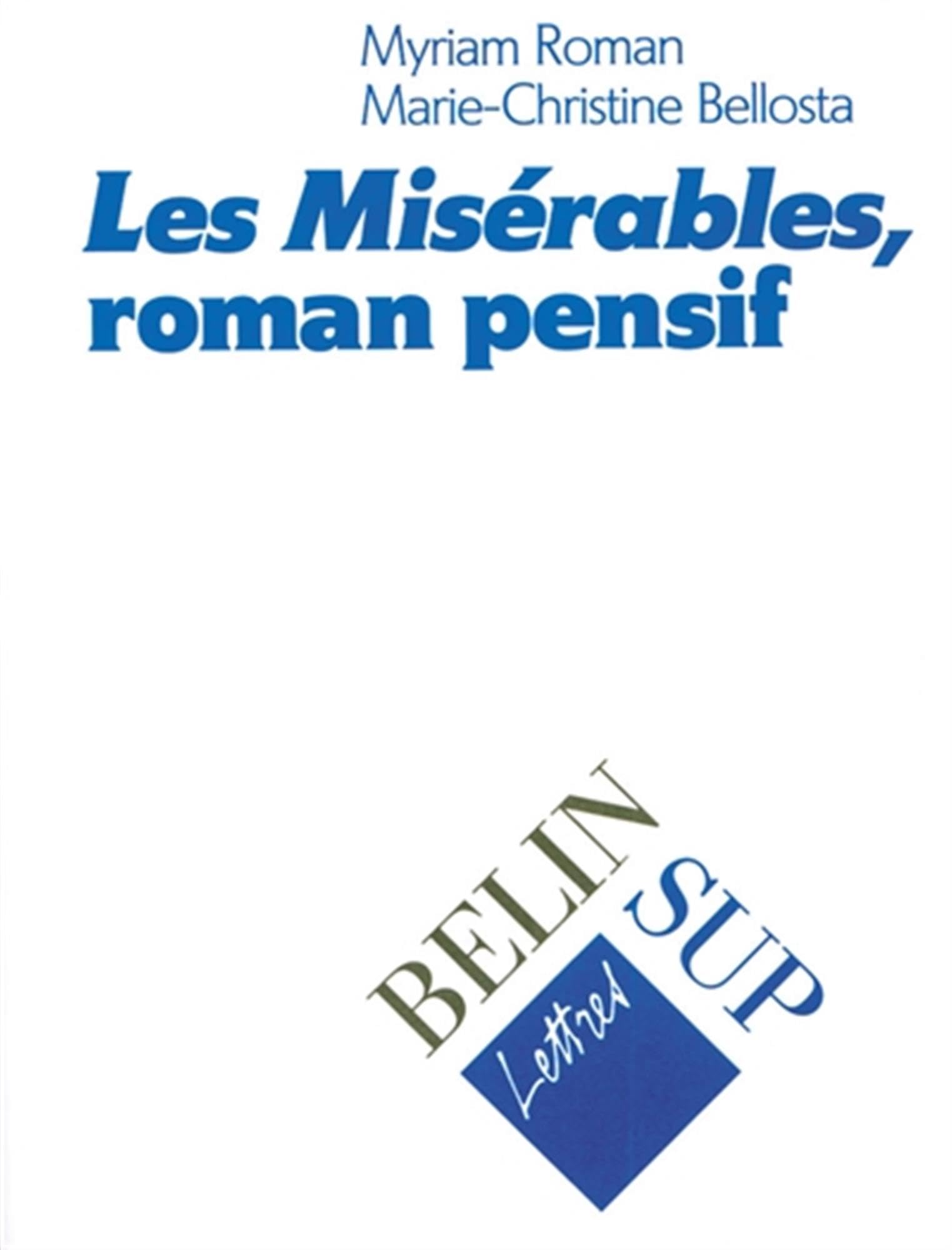 Les Misérables, roman pensif 9782701117454