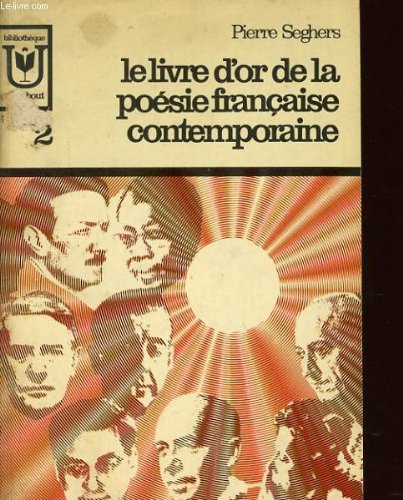 Le livre d'or de la poesie francaise contemporaine de 1940 à 1960 tome 2 