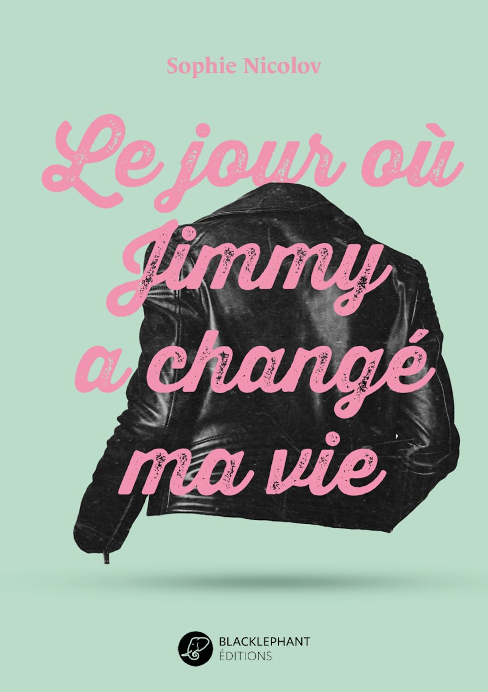 Le jour où Jimmy a changé ma vie 9782493043252