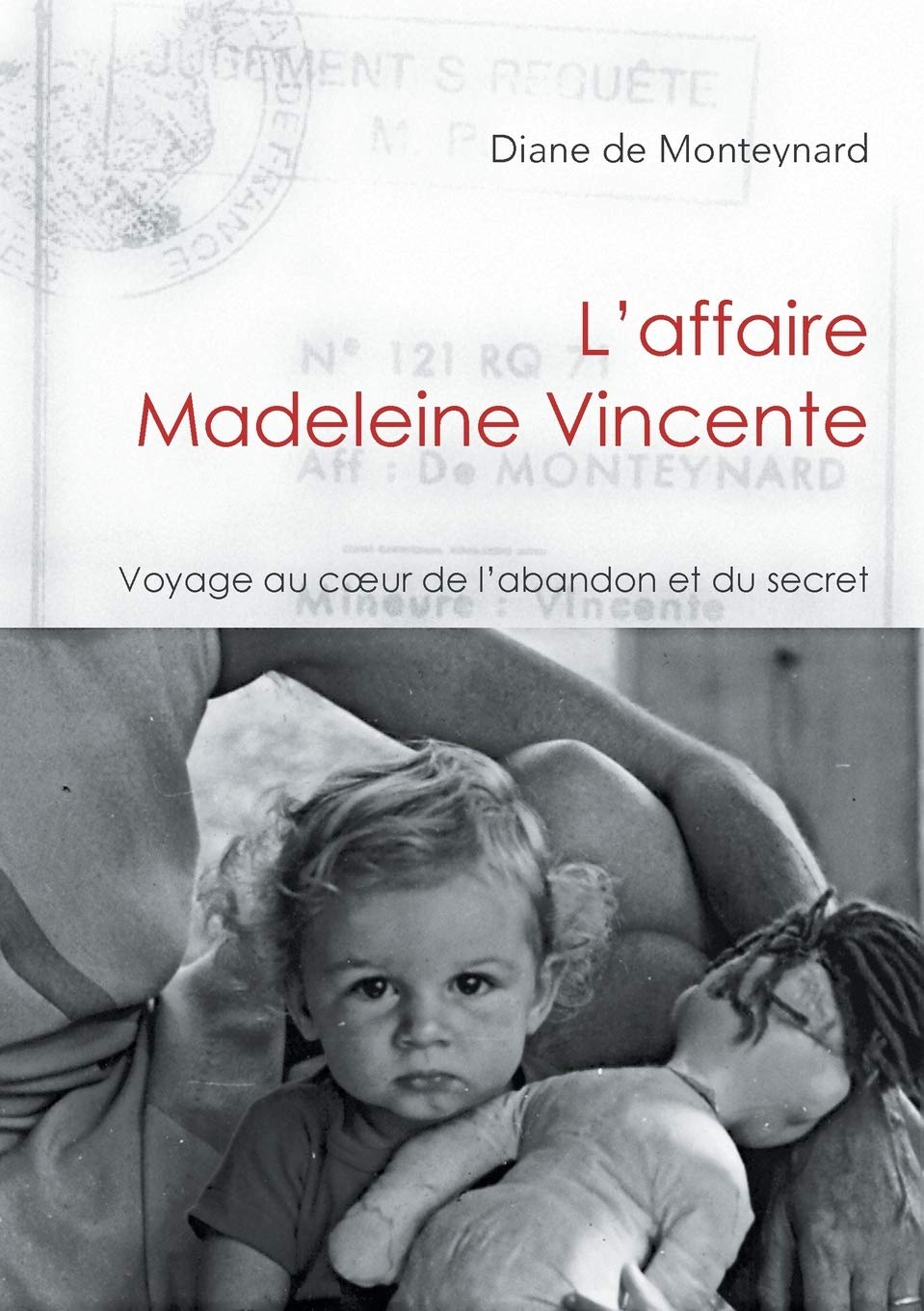 L'affaire Madeleine Vincente 9782322137732