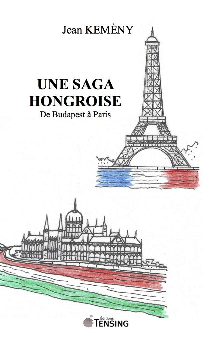 Une saga hongroise 9782919750634