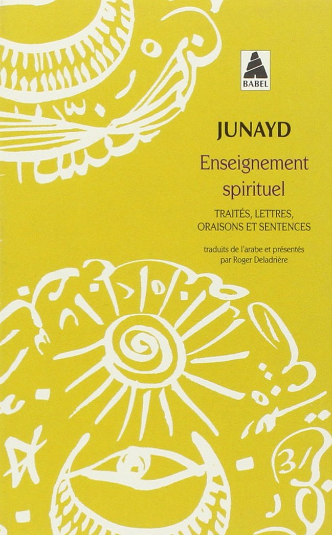 Enseignement spirituel: Traités, lettres, oraisons et sentences 9782330024819
