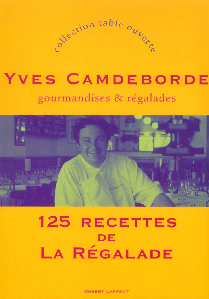 125 recettes de la Régalade 9782221101032