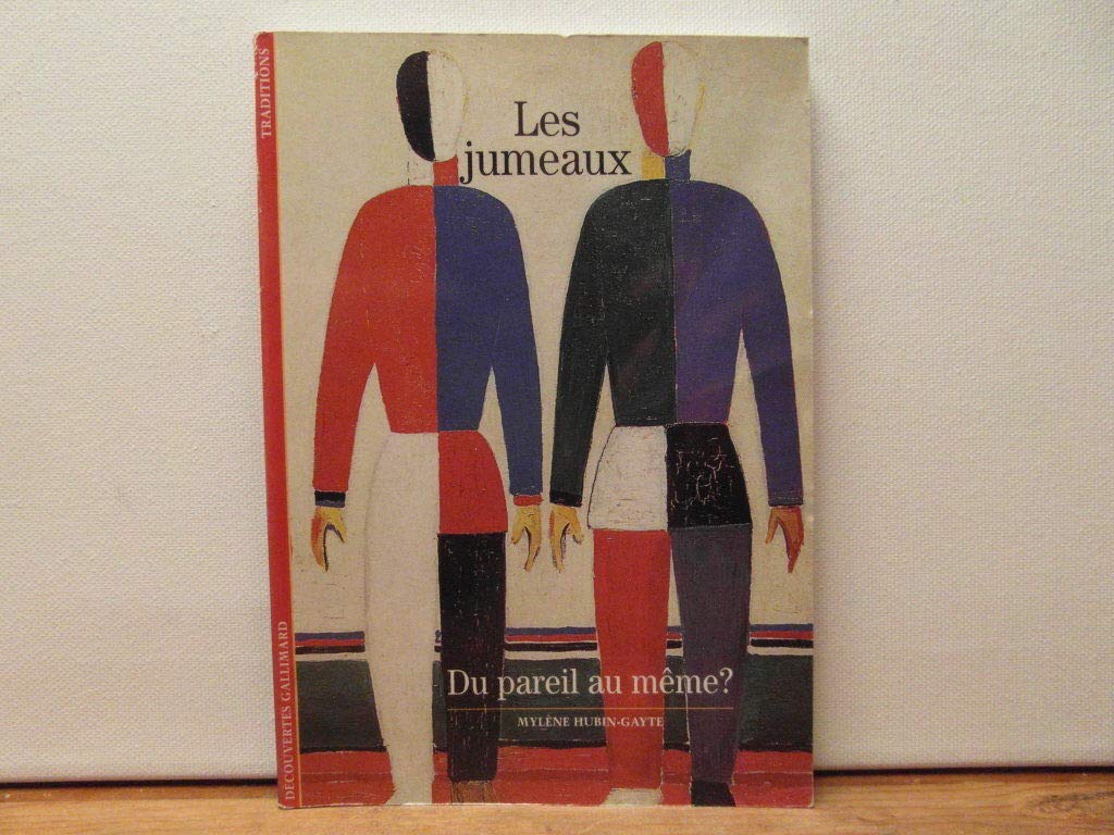 Les Jumeaux: Du pareil au même ? 9782070534616