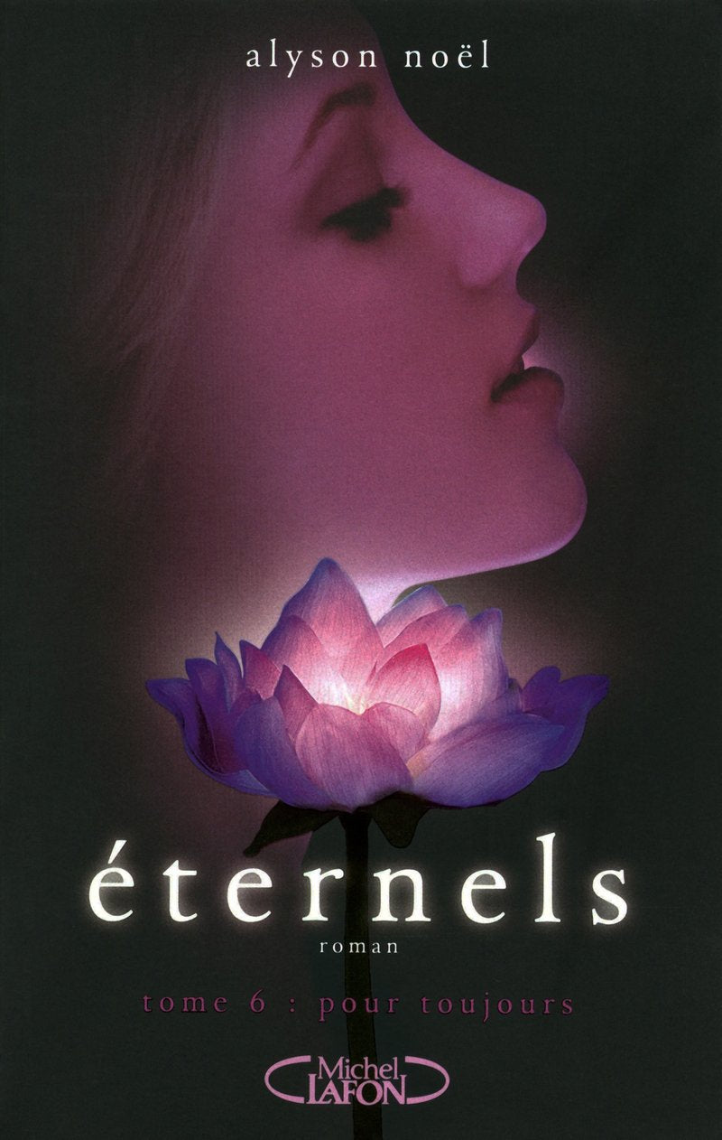 Eternels T06 Pour toujours (6) 9782749916064