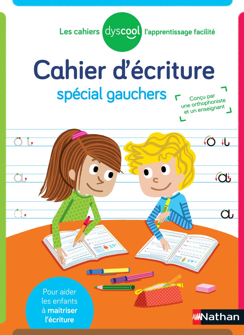 Dyscool - Cahier d'écriture - adapté aux enfants DYS ou en difficulté - Dès 6 ans 9782091934723