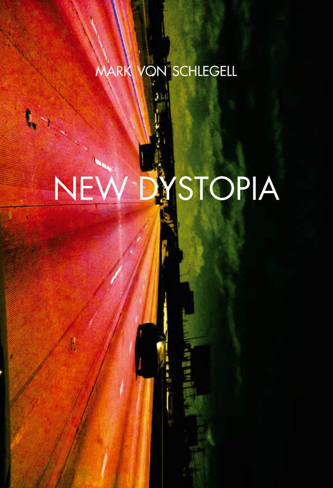 New Dystopia 9781934105542