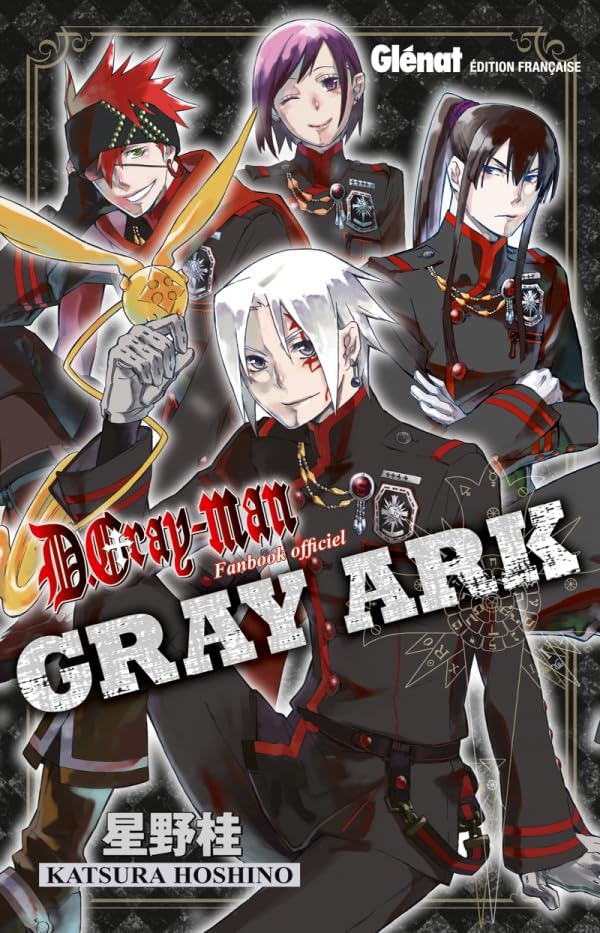 D.Gray-Man Data book - Gray Ark 9782723478496