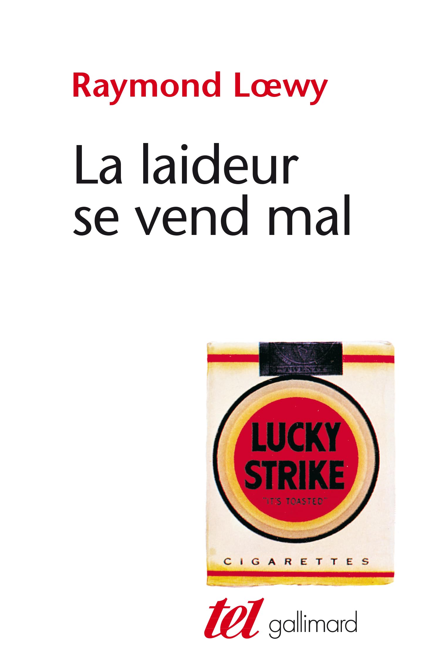La Laideur se vend mal 9782070720132