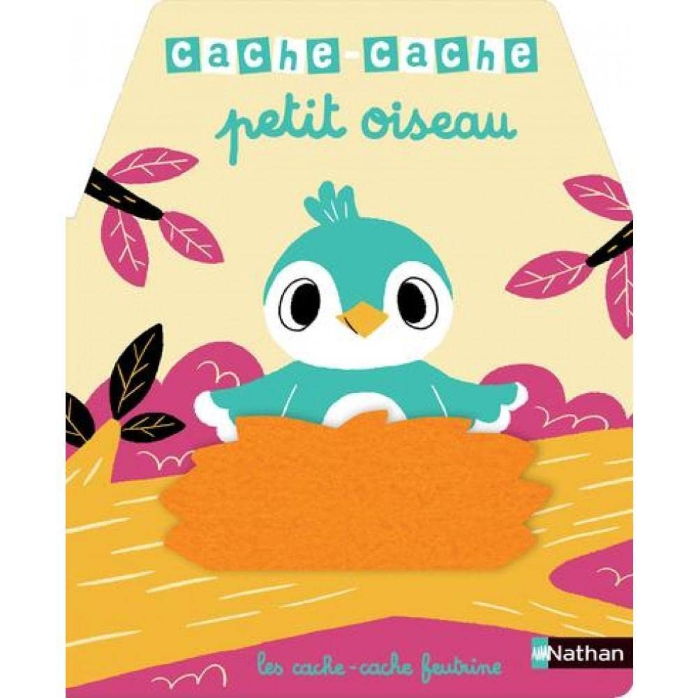 Cache-cache petit oiseau - Livre matière - éveil - Dès 6 mois 9782092592113