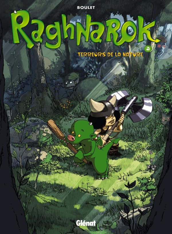 Raghnarok - Tome 03: Terreurs de la nature 9782723441995