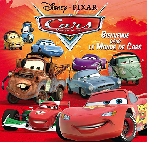 Bienvenue dans le Monde de Cars 9782014639933