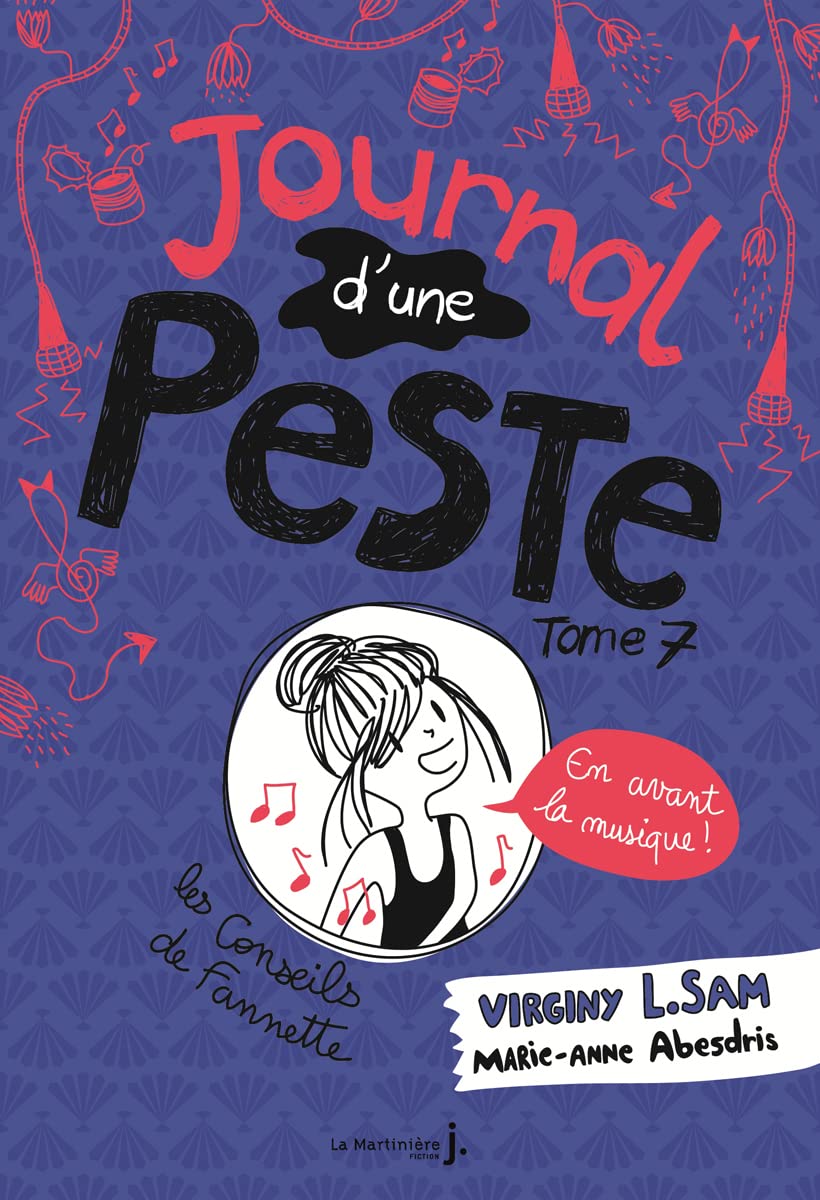 Le journal d'une peste - Journal d'une peste, tome 7: En avant la musique ! 9782732490144