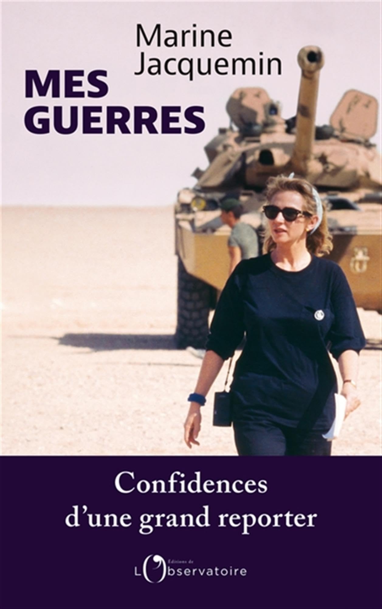 Mes guerres: Confidences d’une grand reporter 9791032930267