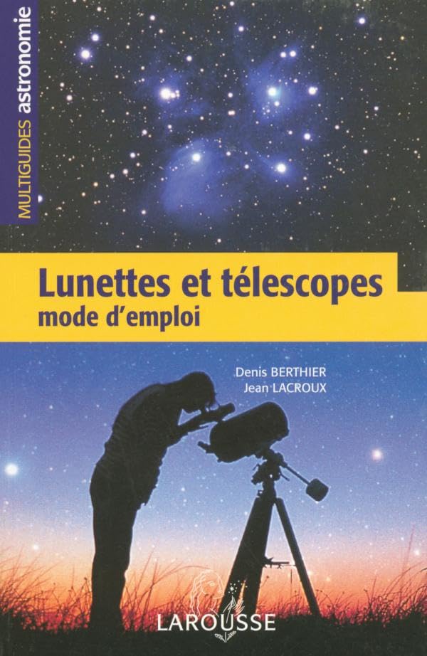 Lunettes et téléscopes 9782035603982