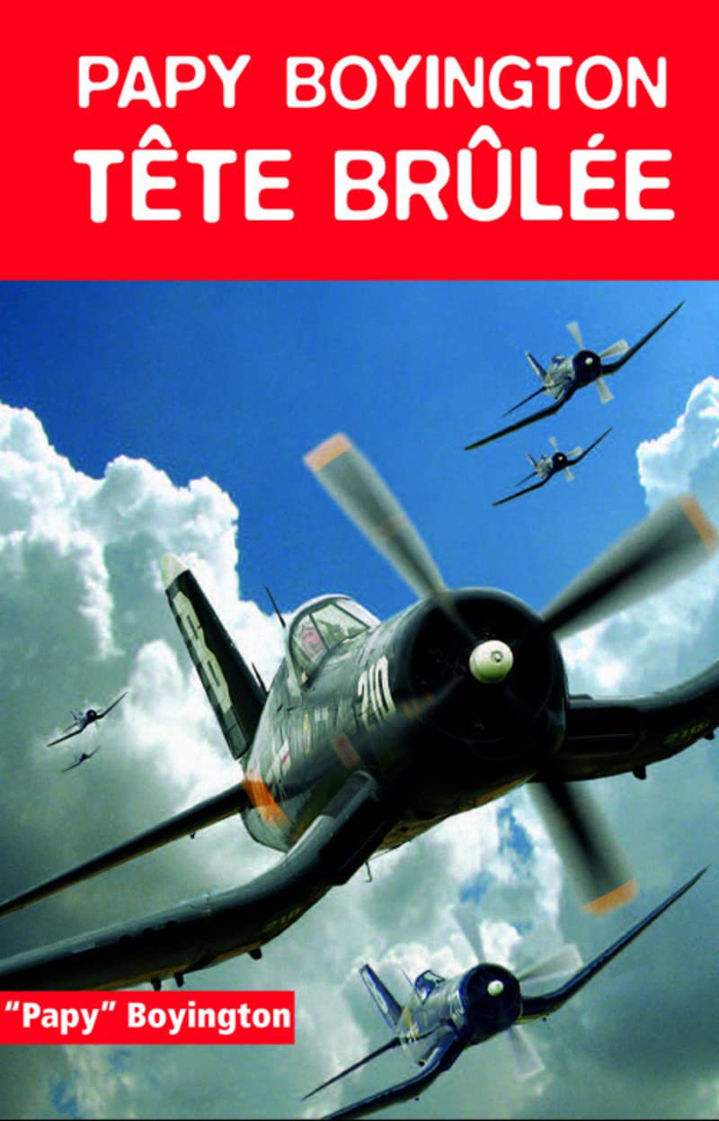 Tête brulée, ma véritable histoire 9782911218705