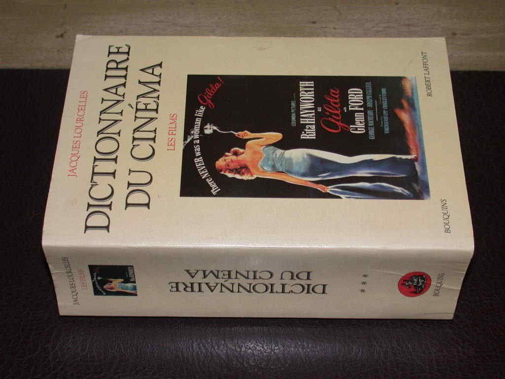 Dictionnaire Du Cinema. Tome 3, Les Films 9782221054659