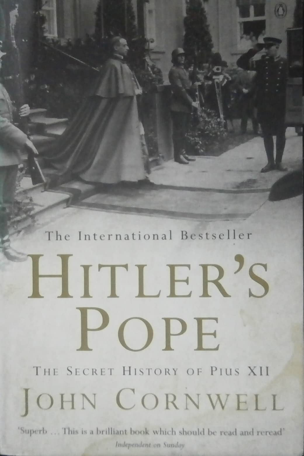 Hitler's Pope: The Secret History of Pius XII 9780140266818