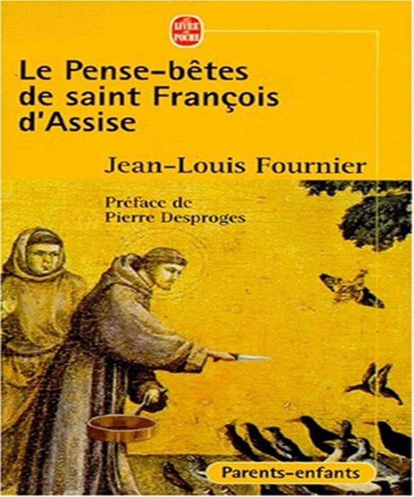 Le pense-bêtes de saint François d'Assise 9782253165200