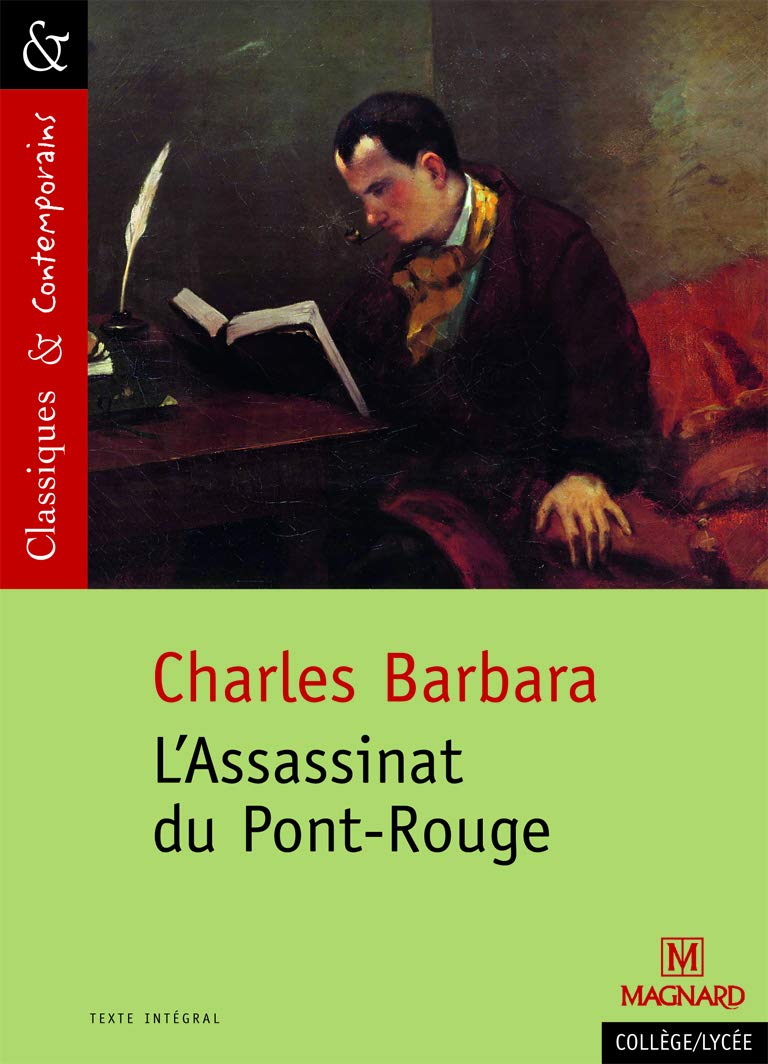 L'Assassinat du Pont-Rouge - Classiques et Contemporains 9782210755413