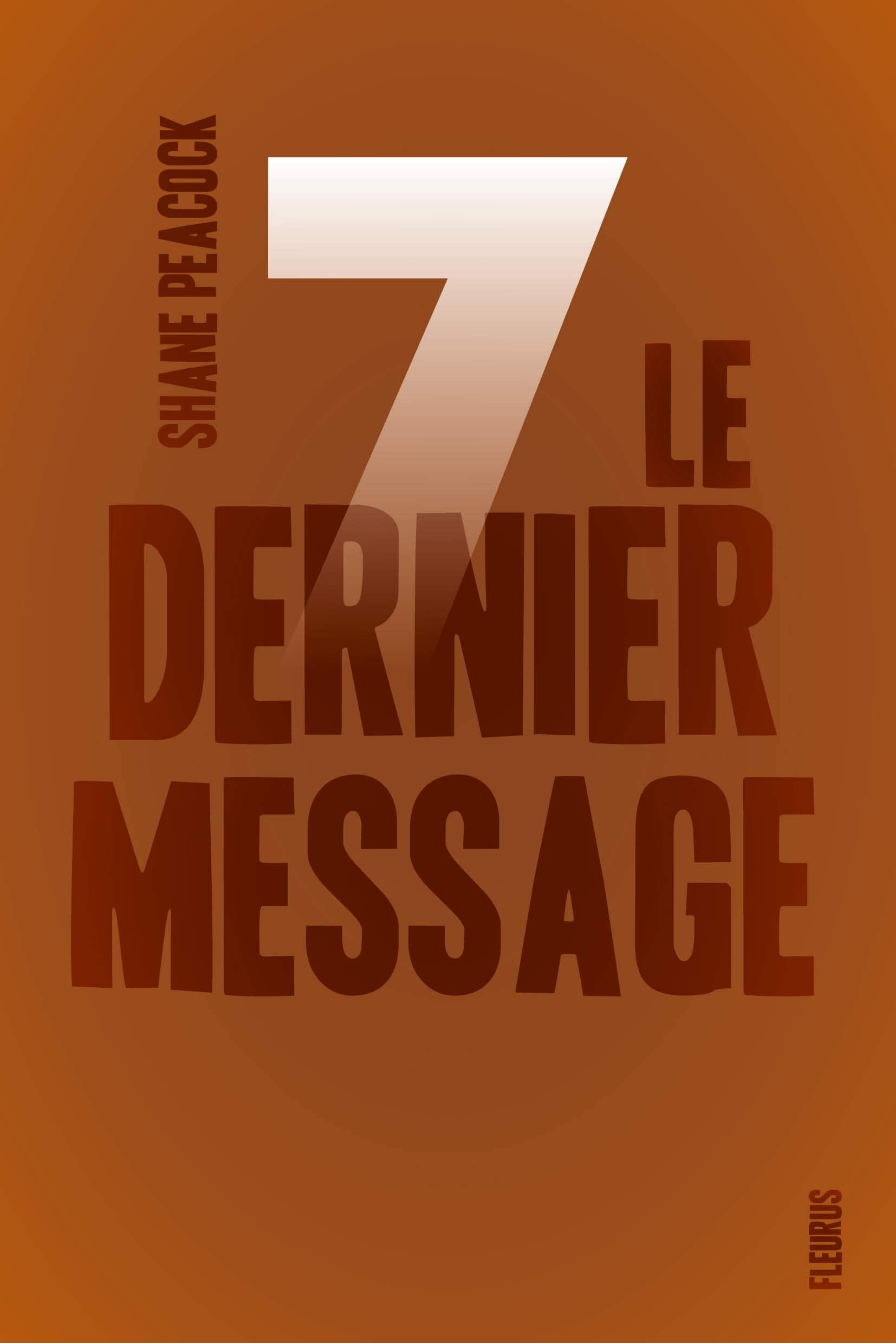 Sept - Tome 7 - Le dernier message 9782215133612