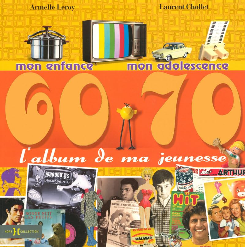 L'album de ma jeunesse 60-70 9782258074330