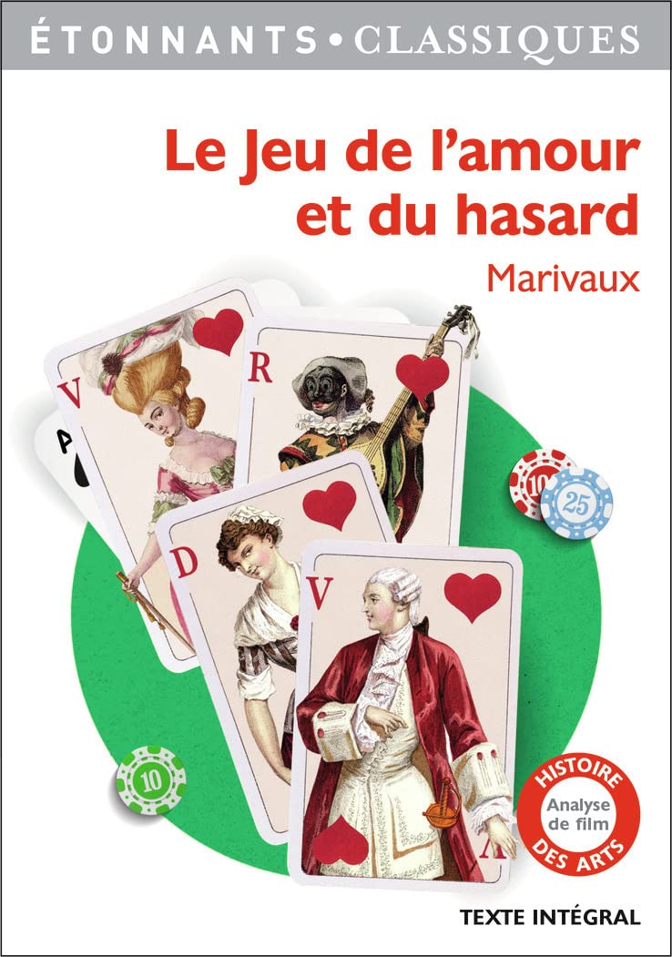 Le Jeu de l'amour et du hasard 9782081423756