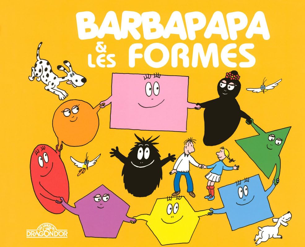 Barbapapa et les formes - Album illustré - Dès 2 ans 9782878813692