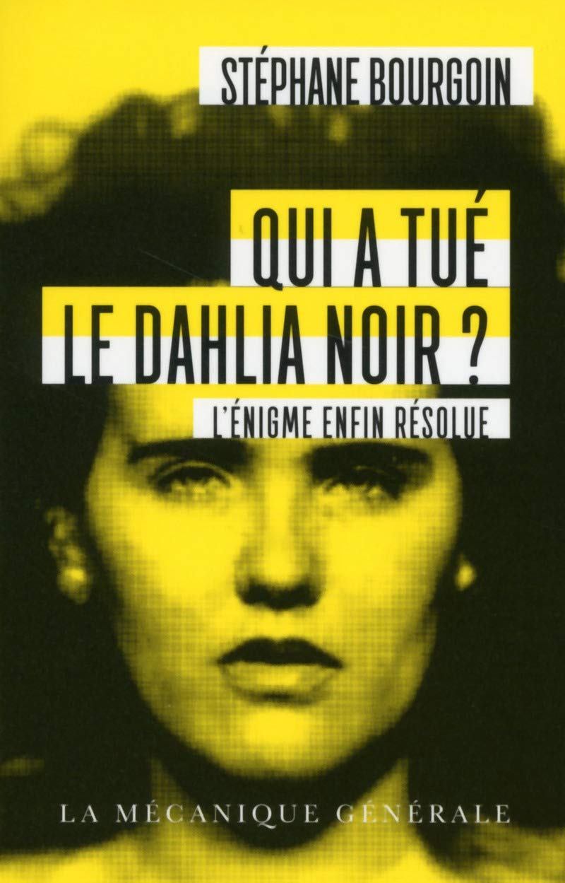 Qui a tué le Dahlia Noir ? - Poche 9791095776000