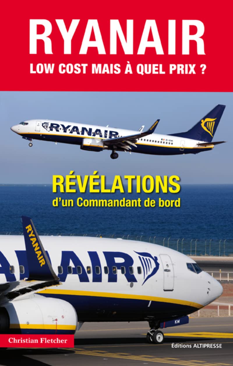 Ryanair Low cost mais à quel prix ? 9791090465206