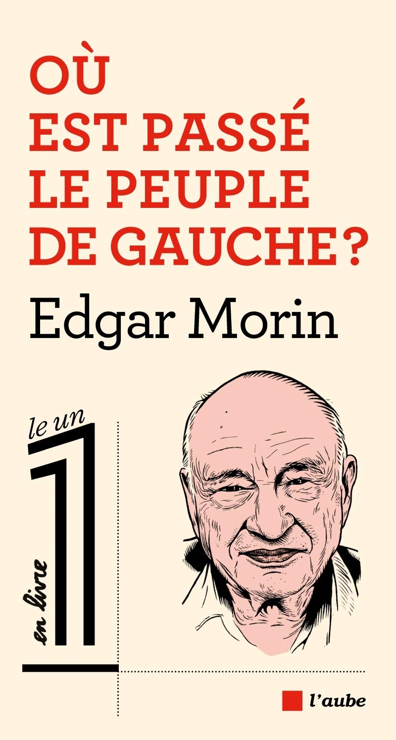Où est passé le peuple de gauche ? 9782815926836