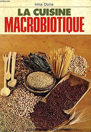 La cuisine macrobiotique 9782732810249
