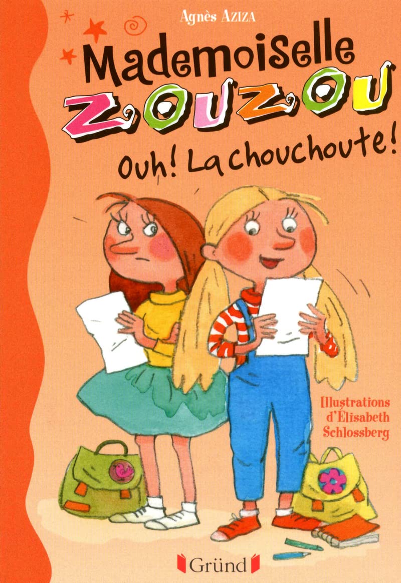 Mlle Zouzou - Tome 2 : Ouh ! La chouchoute ! (02) 9782324003844