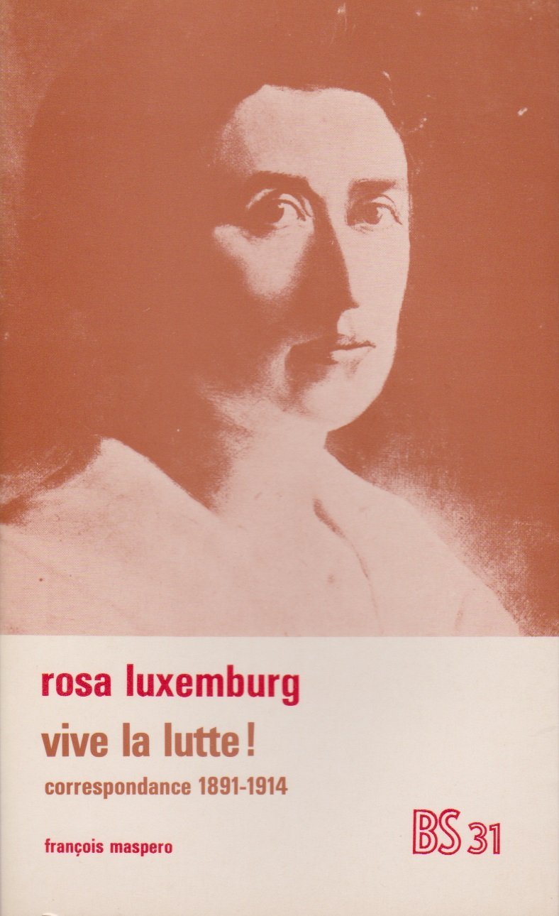 Vive la lutte ! 1891-1914 9782707108043