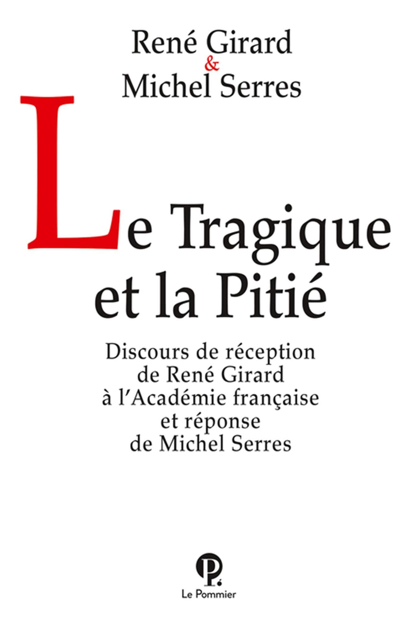 Le Tragique et la Pitié 9782746503205