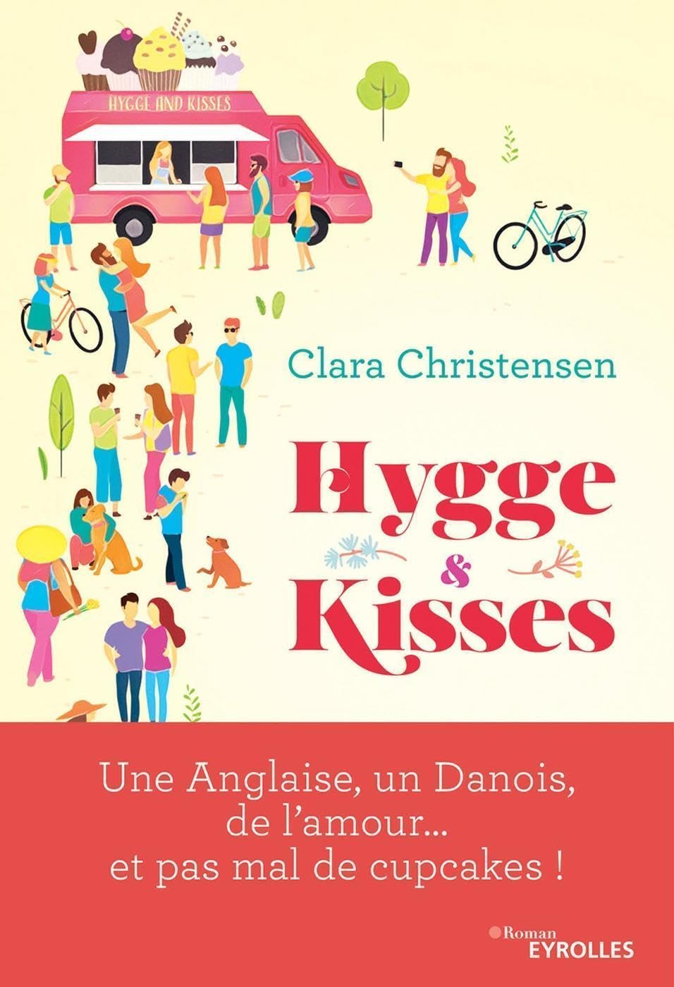 Hygge and kisses: Un anglaise, un danois, de l'amour... et pas mal de cupcakes ! 9782212569506