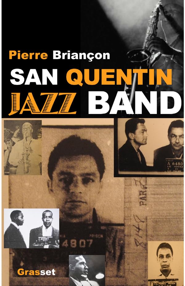 San Quentin jazz band 9782246676317