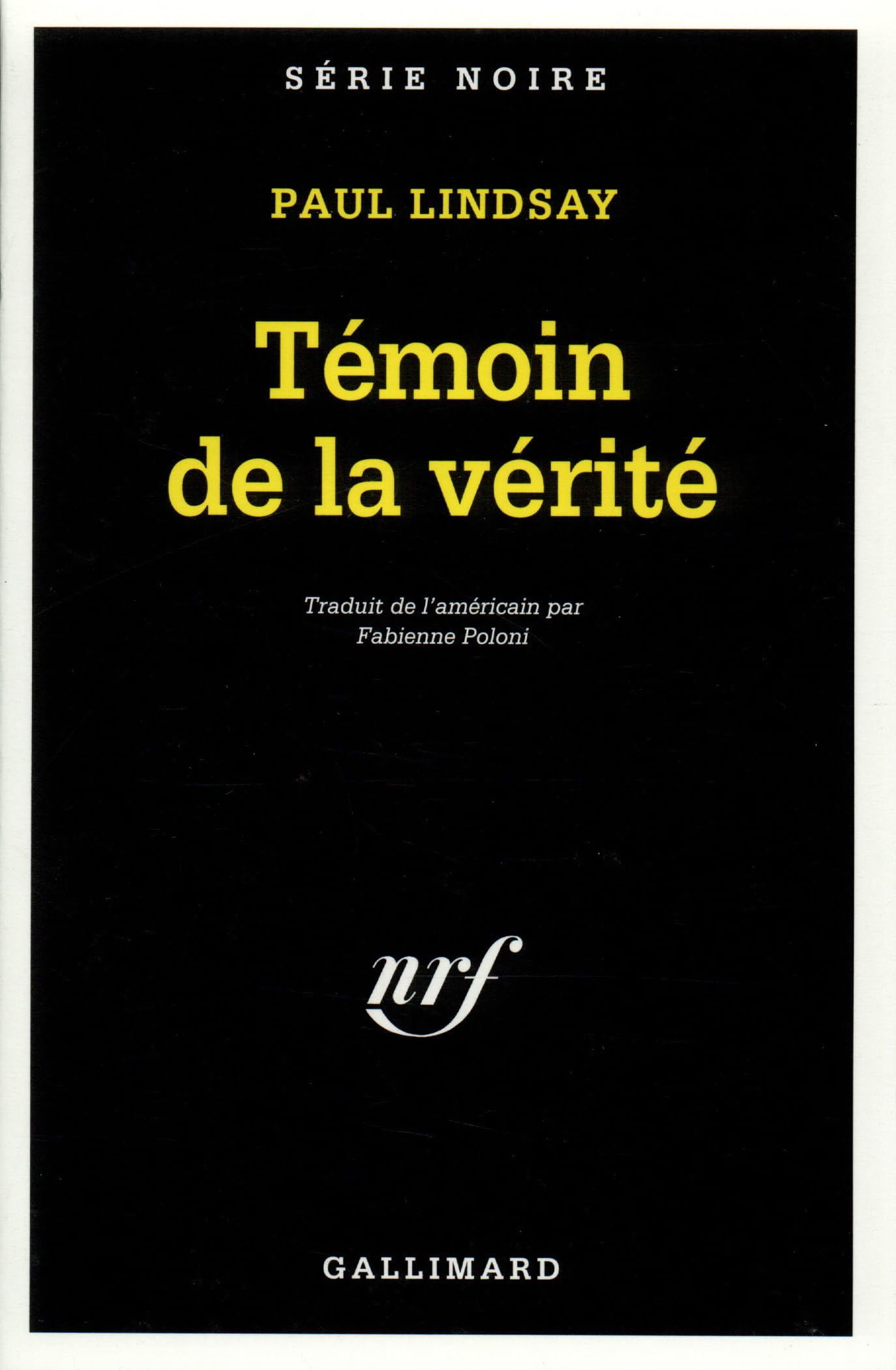Témoin de la vérité 9782070494163