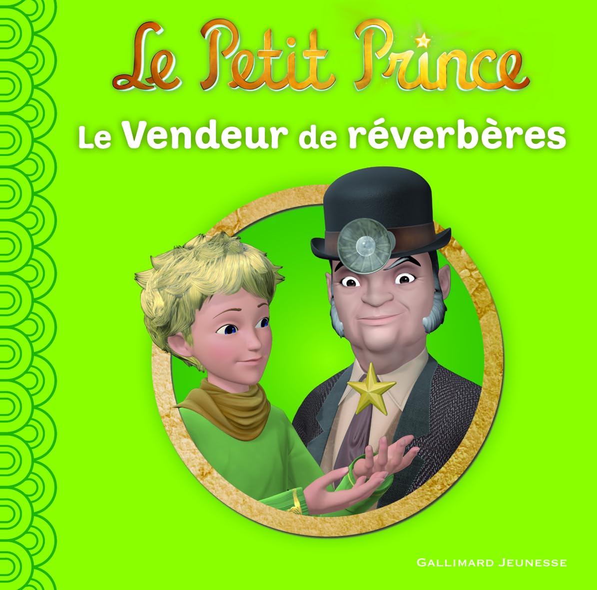 Le Petit Prince : Le Vendeur de réverbères 9782070642731