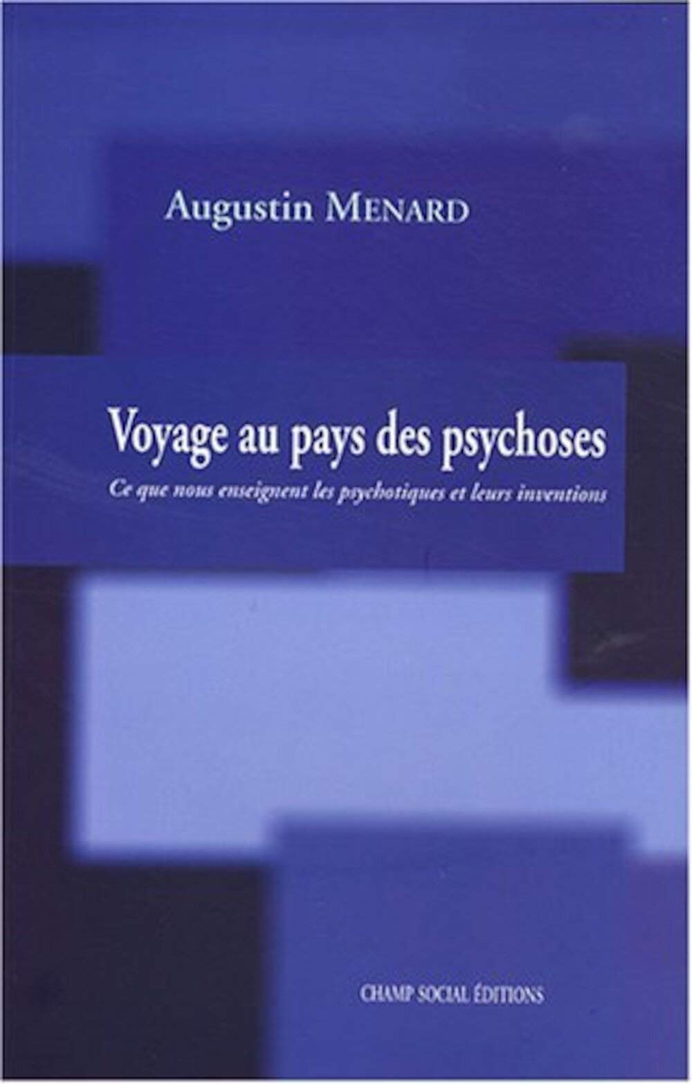 Voyage au Pays des Psychoses 9782353710379