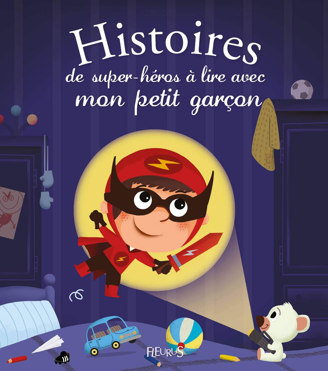 Histoires de super-héros à lire avec mon petit garçon 9782215128632