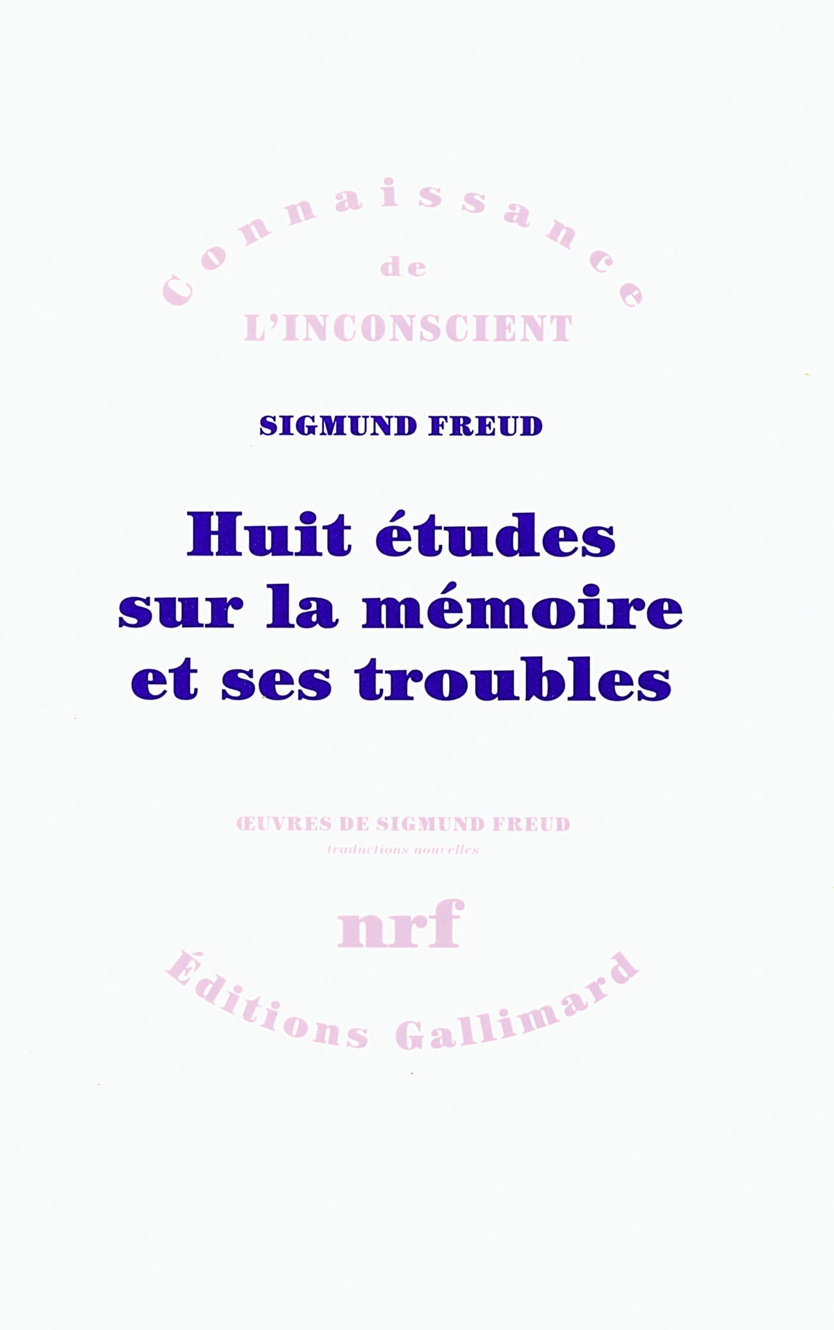 Huit études sur la mémoire et ses troubles 9782070122059