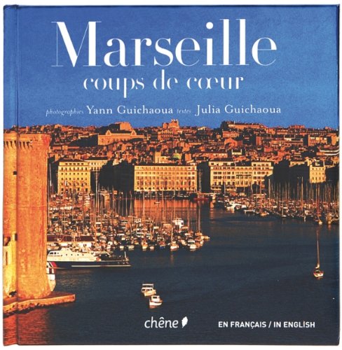 Marseille coups de coeur 9782812303777