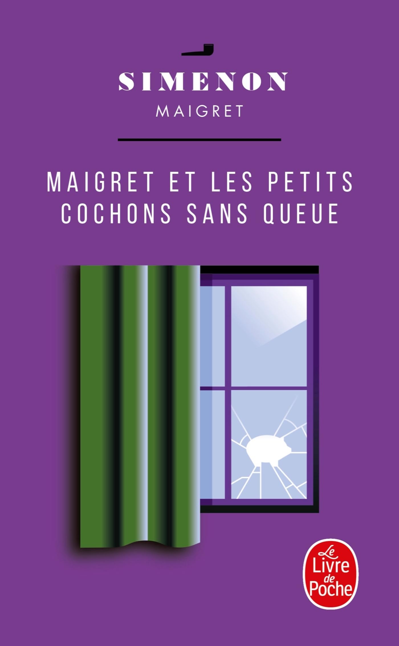 Maigret et les petits cochons sans queue 9782253142539