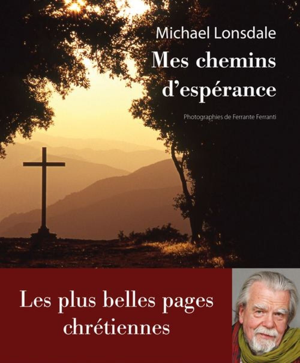 Mes chemins d'espérance 9782848764900