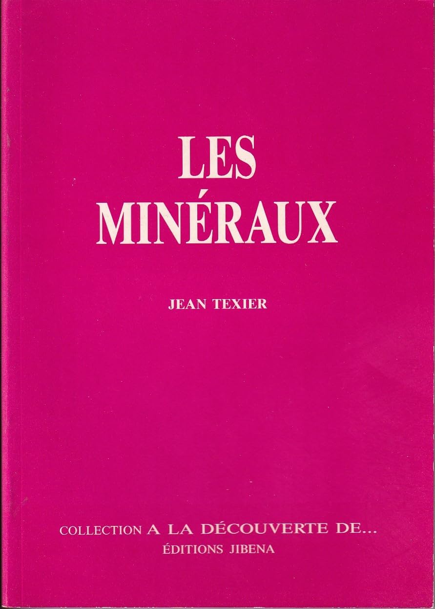 Les Minéraux 9782901124344