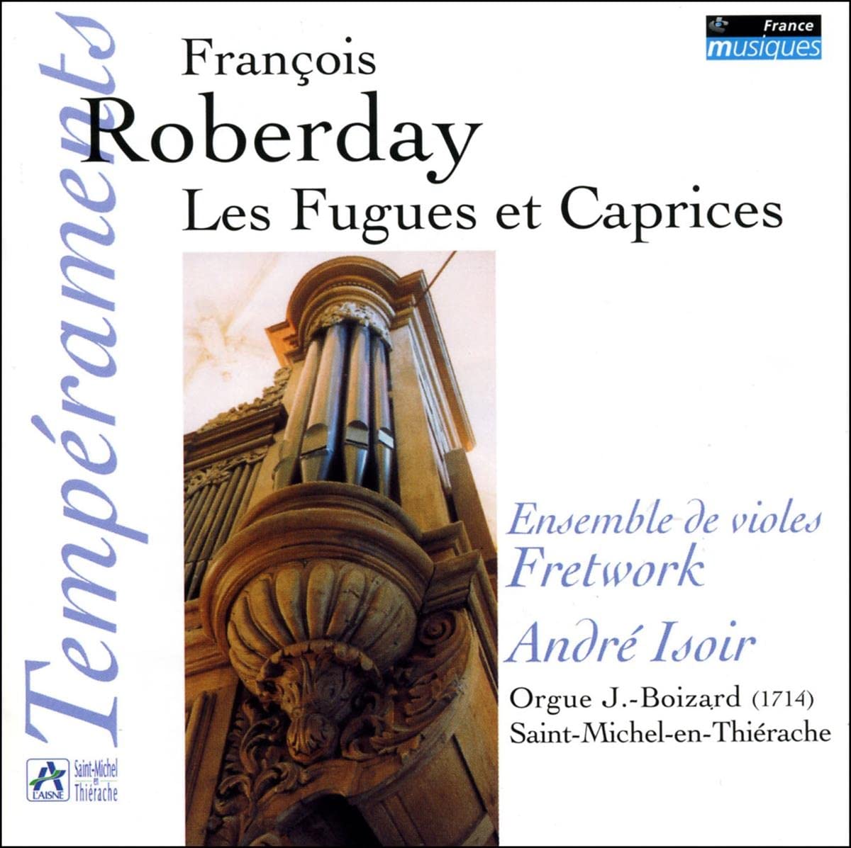 Roberday - Les Fugues et Caprices / Pièces pour violes 0794881658923