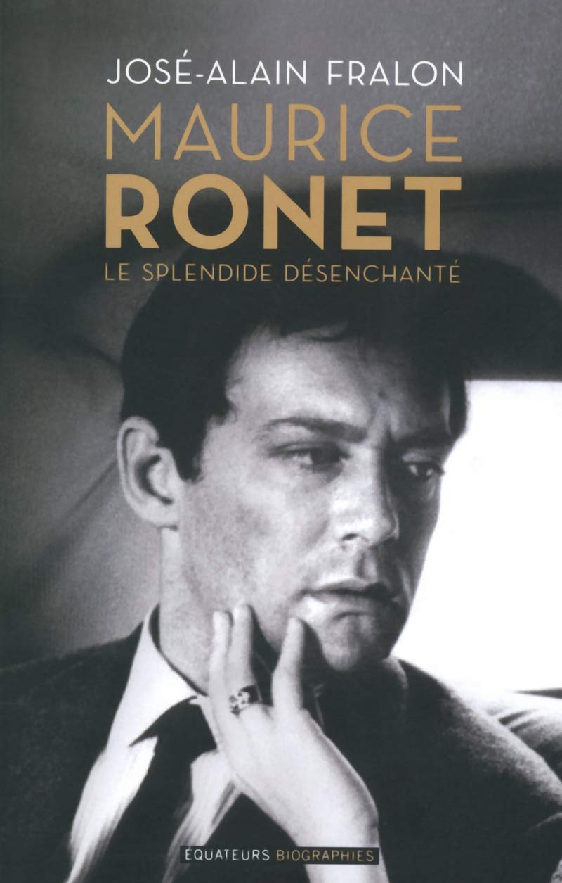 Maurice Ronet, le splendide désenchanté 9782849902547