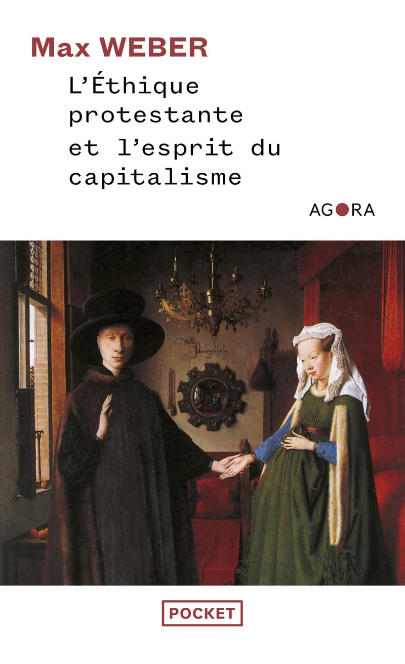 L'éthique protestante et l'esprit du capitalisme 9782266034029
