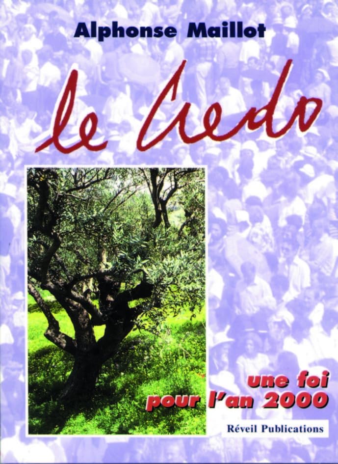 Le Credo ou Symbole des Apôtres 9782902916344